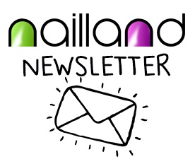 Nailland Newsletter