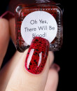 Cadillacquer - Halloween Collection - Oh Yes, There Will Be Blood!