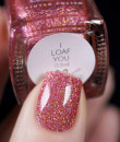 Painted Polish - Food For Love Collection -  I Loaf You
